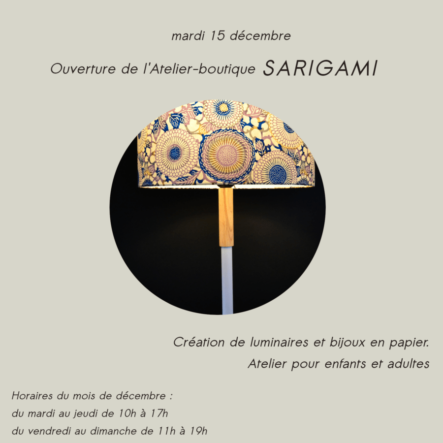Ouverture Atelier Sarigami